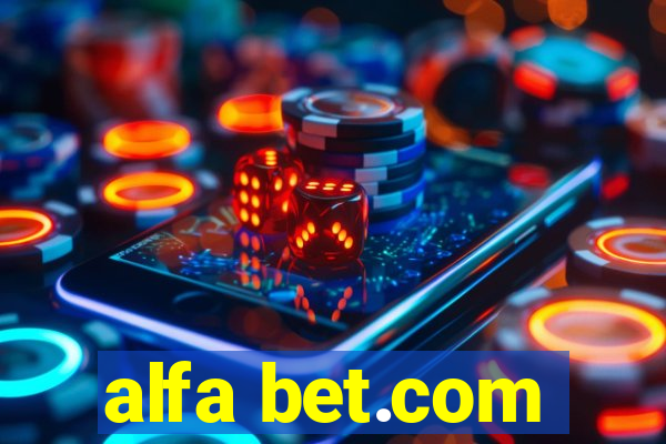 alfa bet.com